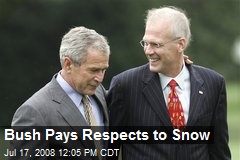 Bush Pays Respects to Snow