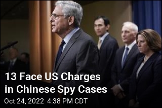13 Face US Charges in Chinese Spy Cases