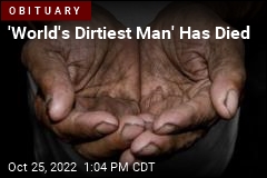 &#39;World&#39;s Dirtiest Man&#39; Went Decades Without Bathing