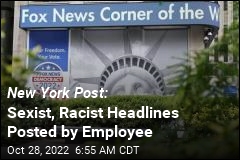 New York Post Explains Sexist, Racist Posts
