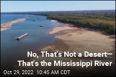 No, That&#39;s Not a Desert&mdash; That&#39;s the Mississippi River