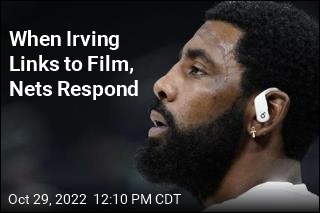 When Irving Links to Film, Nets Respond