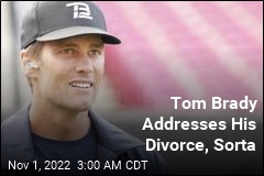 Tom Brady Addresses His Divorce, Sorta