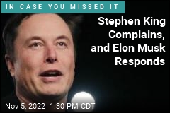 Stephen King Complains, and Elon Musk Responds