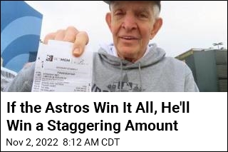 This Gambler Is Really, Really Hoping the Astros Win