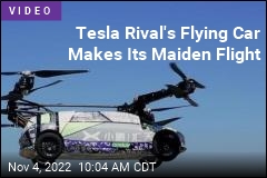 Tesla Rival&#39;s Flying Car Makes Its Maiden Flight