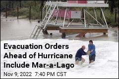 Evacuation Orders Ahead of Hurricane Include Mar-a-Lago