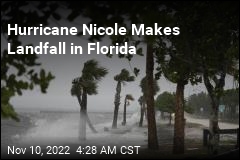Hurricane Nicole Makes Landfall in Florida