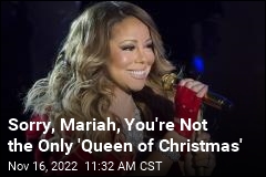 Mariah Carey Can&#39;t Be the Only &#39;Queen of Christmas&#39;