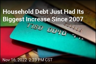 Household Debt Just Had Its Biggest Increase Since 2007