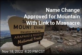 Colorado&#39;s Mount Evans Is on the Way to Being Renamed