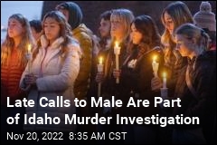 Late Calls to Male Part of Idaho Murder Investigation