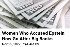 JPMorgan, Deutsche Bank Sued by Epstein Accusers