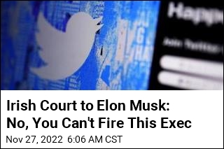 Court Won&#39;t Let Elon Musk Fire a Twitter Exec