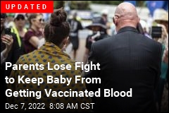 A Baby Needs Heart Surgery. Parents Refuse Vaccinated Blood