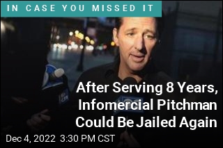 After Serving 8 Years, Infomercial Pitchman Could Be Jailed Again