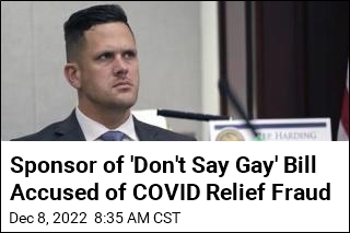 &#39;Don&#39;t Say Gay&#39; Lawmaker Accused of COVID Relief Fraud