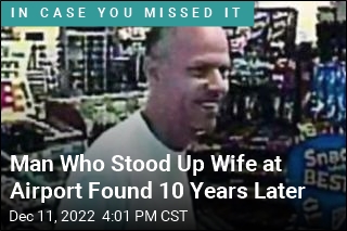 Man Who Stood Up Wife at Airport Found 10 Years Later