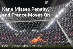 Kane Misses Penalty, and France Moves On