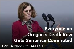Oregon Governor Commutes Sentences for Everyone on State&#39;s Death Row