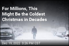 For Millions, This Might Be the Coldest Christmas in Decades