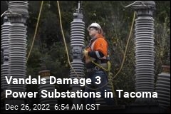 Saboteurs Damage 3 Power Substations in Tacoma