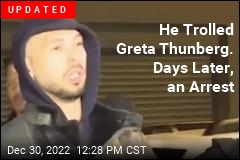 He Trolled Greta Thunberg. Days Later, an Arrest