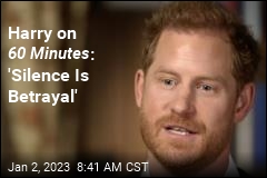 Harry on 60 Minutes : &#39;Silence Is Betrayal&#39;