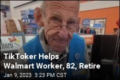 TikToker Helps Walmart Worker, 82, Retire