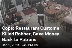 Cops: Restaurant Customer Killed Robber, Gave Money Back to Patrons