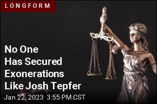 No One Has Secured Exonerations Like Josh Tepfer