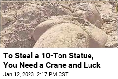 Bold Heist Scheme Involved Crane, 10-Ton Ancient Statue