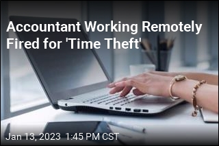Remote Worker Ordered to Repay $2K for &#39;Time Theft&#39;
