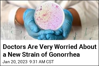 Scary New Gonorrhea Strain Found in US for First Time