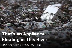 That&#39;s an Appliance Floating in This River