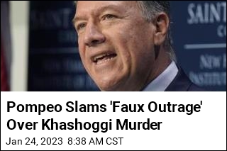 Pompeo Slams &#39;Faux Outrage&#39; Over Khashoggi Murder