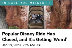 Popular Disney Ride Has Closed, and It&#39;s Getting &#39;Weird&#39;