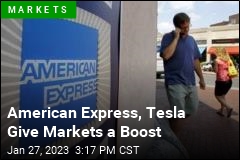 American Express, Tesla Give Markets a Boost