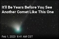 It&#39;ll Be Years Before You See Another Comet Like This One
