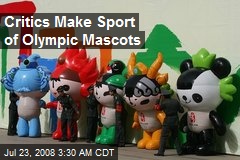 Critics Make Sport of Olympic Mascots