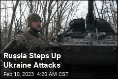 Russia Steps Up Attacks in Eastern, Southern Ukraine