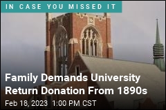 Family Demands University Return Donation From 1890s