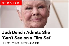 Judi Dench: It&#39;s &#39;Impossible&#39; to Act Due to Vision Loss