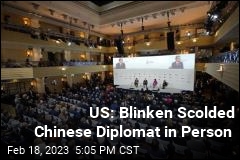 US: Blinken Scolded Chinese Diplomat in Person