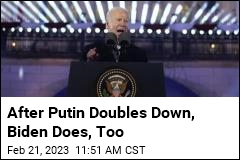 After Putin Doubles Down, Biden Does, Too