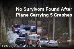 No Survivors Found After Plane Carrying 5 Crashes