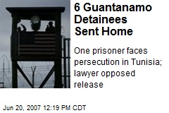 6 Guantanamo Detainees Sent Home