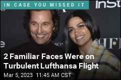 2 Familiar Faces Were on Turbulent Lufthansa Flight