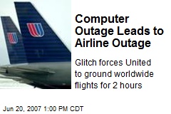 Computer Outage Leads to Airline Outage