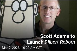 Scott Adams to Launch Dilbert Reborn